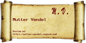 Mutter Vendel névjegykártya